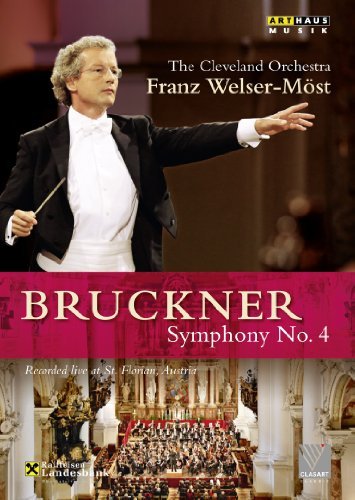A. Bruckner/Symphony No. 4@Cleveland Orchestra/Welser-Mos@Nr